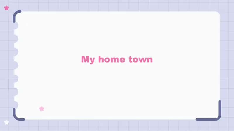 My Home Town 1