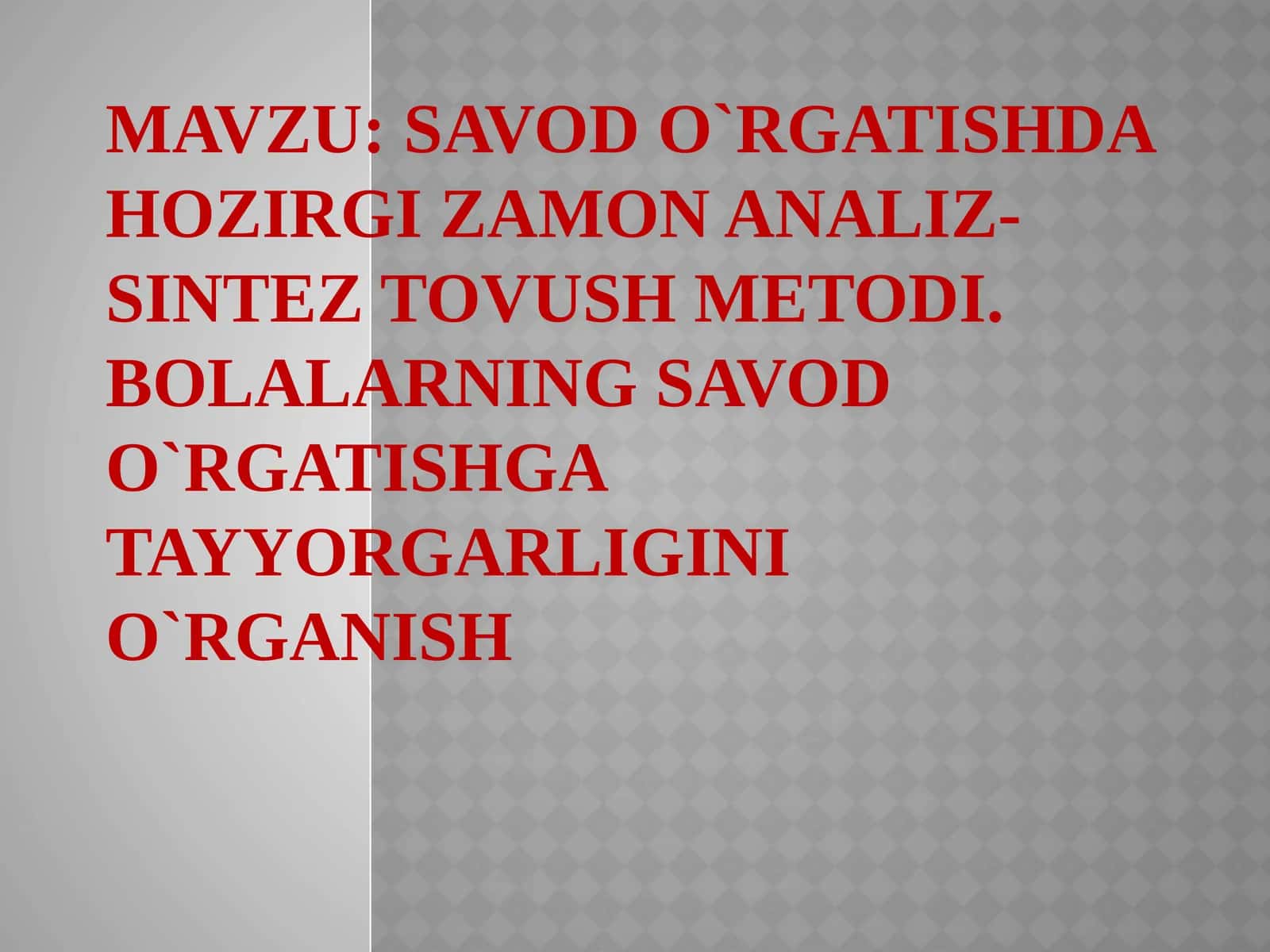 Analiz-sintez tovush metodining tavsifi 1