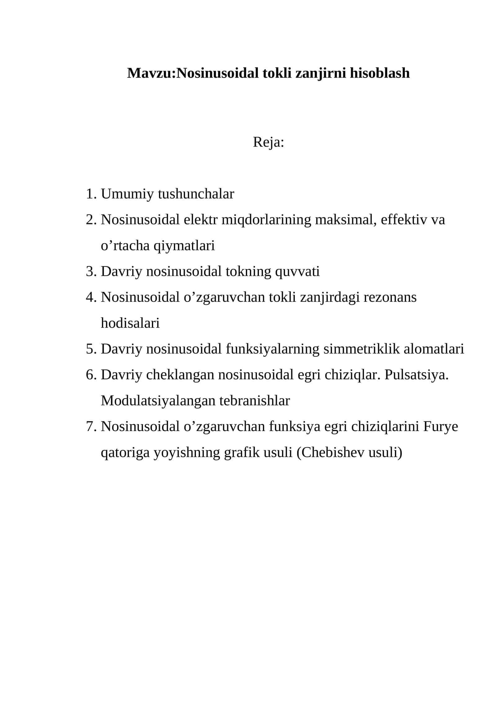 Nosinusoidal tokli zanjirni hisoblash 1