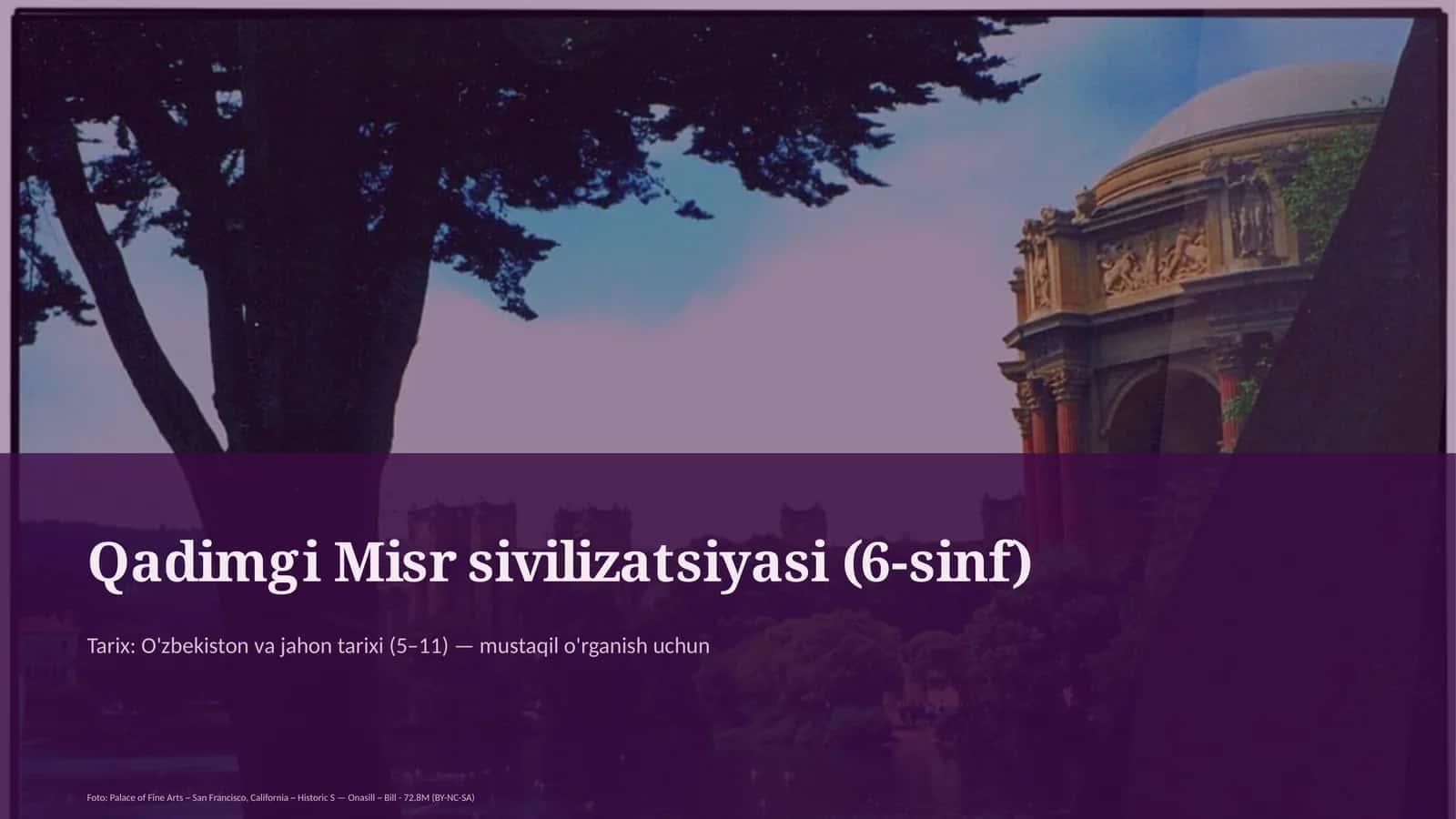 Qadimgi Misr sivilizatsiyasi (6-sinf) 1
