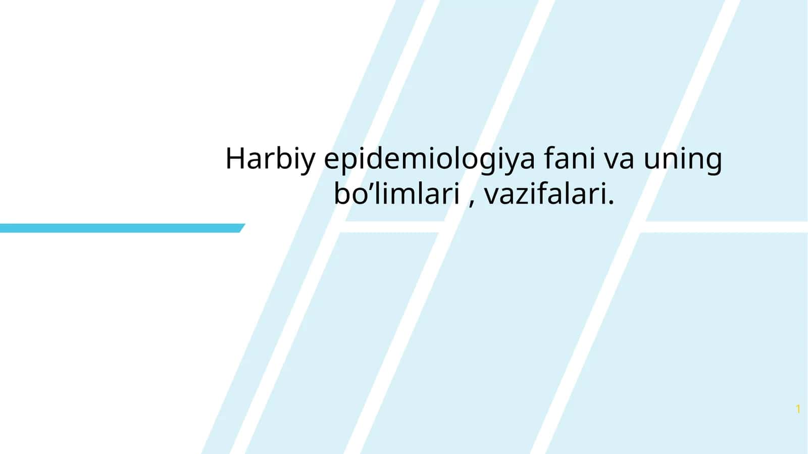 Harbiy epidemiologiya fani va uning bo'limlari, vazifalari 1