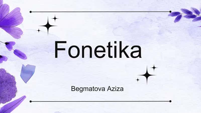 Fonetika bo'limiga oid umumiy tushunchalar 1