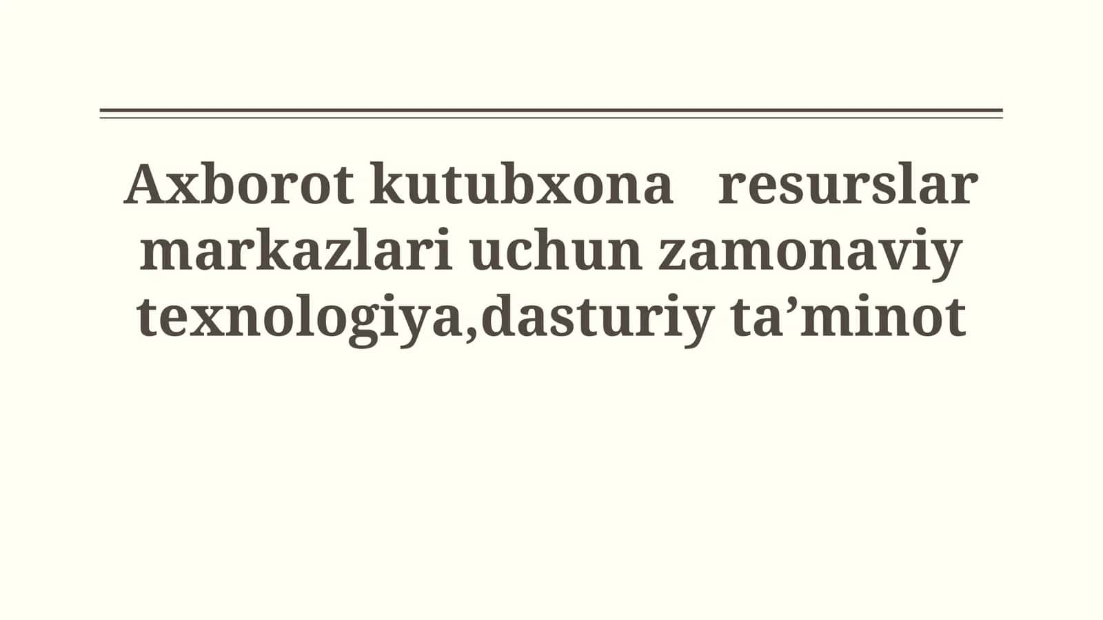 Zamonaviy kutubxona va resurs markazlari uchun dasturiy ta'minot 1