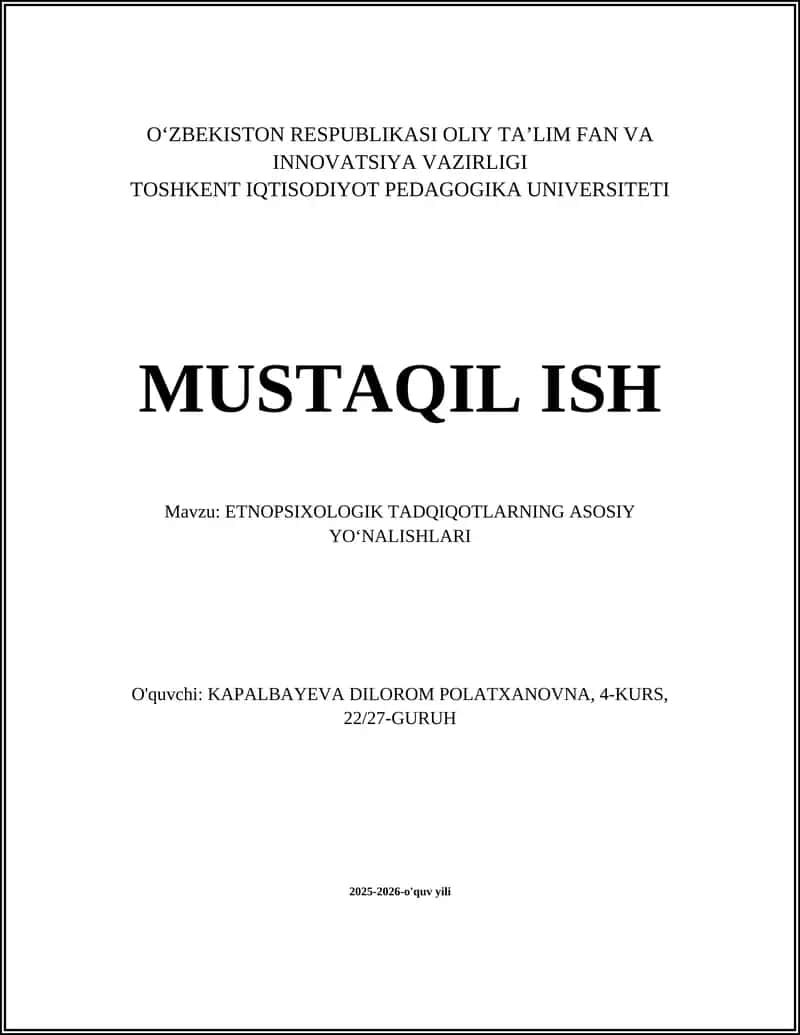 ETNOPSIXOLOGIK TADQIQOTLARNING ASOSIY YOʻNALISHLARI 1
