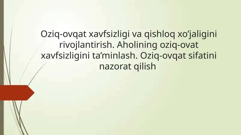 Oziq-ovqatxavfsizligini taminlashning o’ziga xos xususiyatlari 1
