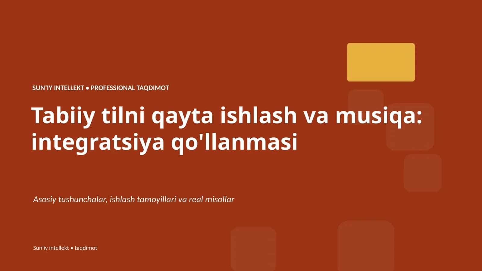 Sun’iy intellekt • Professional taqdimot 1