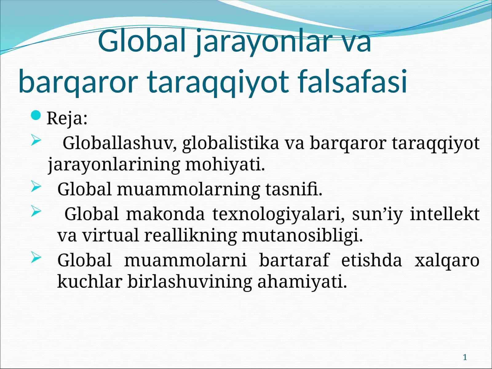 Global jarayonlar va barqaror taraqqiyot falsafasi 1