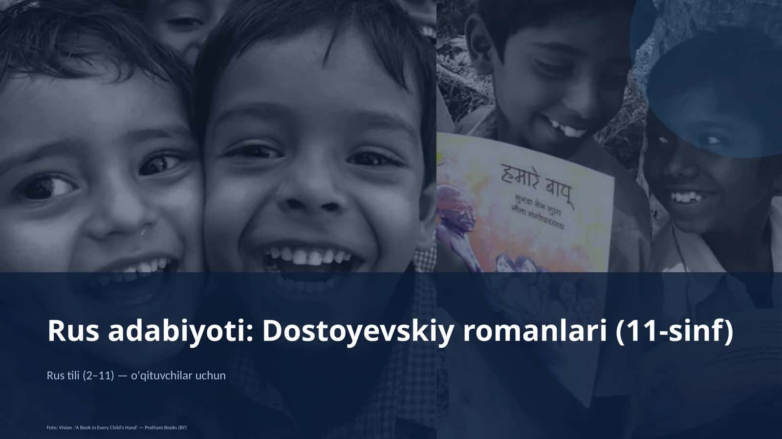 Rus adabiyoti: Dostoyevskiy romanlari (11-sinf) 1