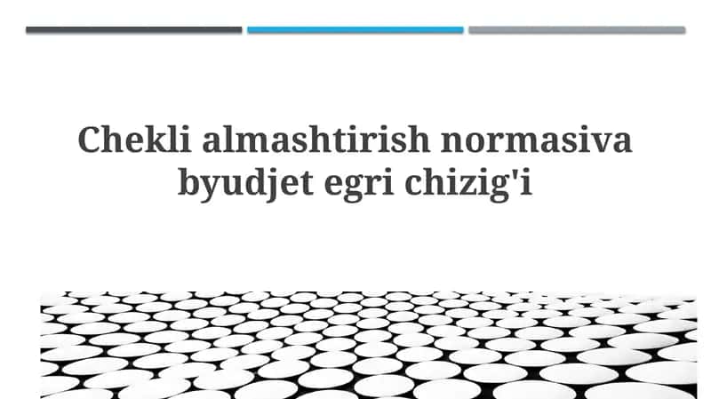 Marginal almashtirish darajasi va byudjet chizig'i 1