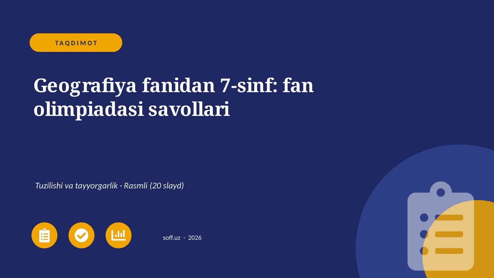 Geografiya fanidan 7-sinf: fan olimpiadasi savollari 1