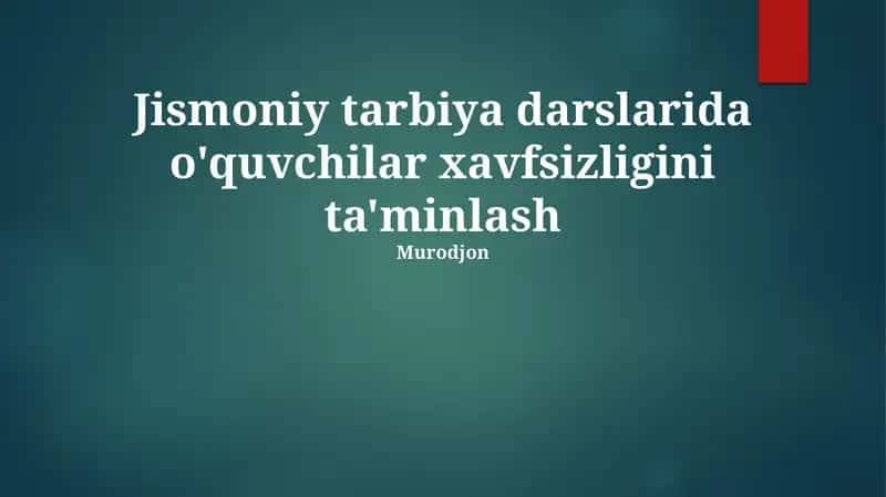 Jismoniy tarbiya darslari 1