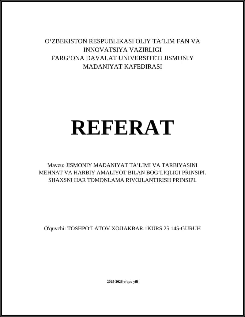 JISMONIY MADANIYAT TA’LIMI VA TARBIYASINI MEHNAT VA HARBIY AMALIYOT BILAN BOG‘LIQLIGI PRINSIPI 1