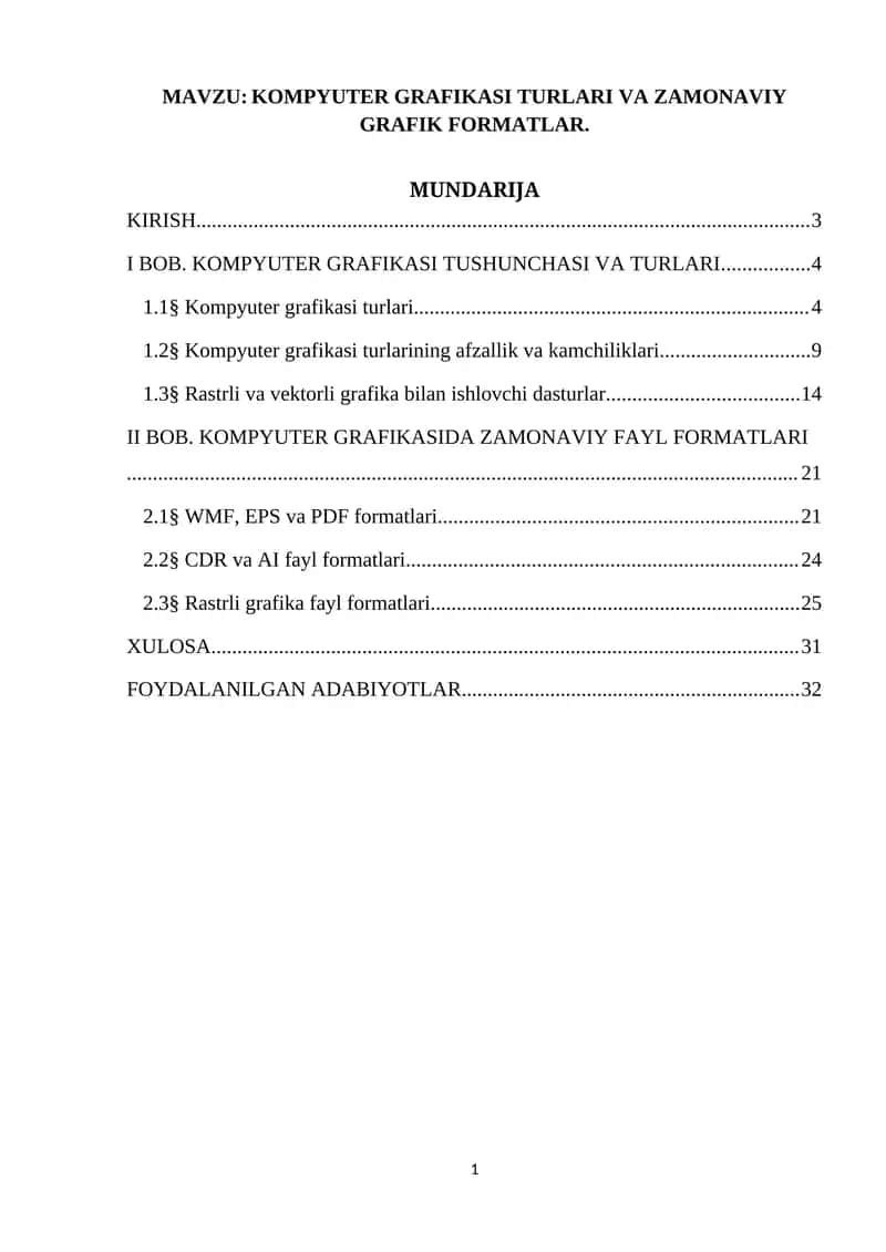 KOMPYUTER GRAFIKASI TURLARI VA ZAMONAVIY GRAFIK FORMATLAR 1