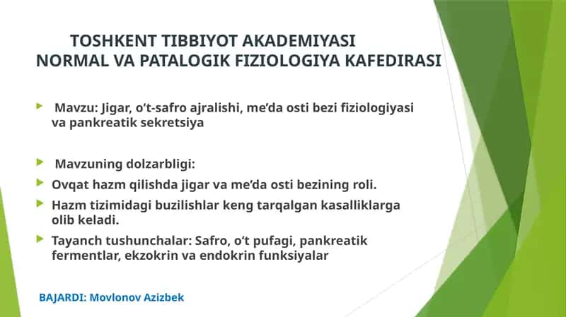 Jigar,o‘t-safroajralishi,me’daostibezifiziologiyasivapankreatiksekretsiya 1