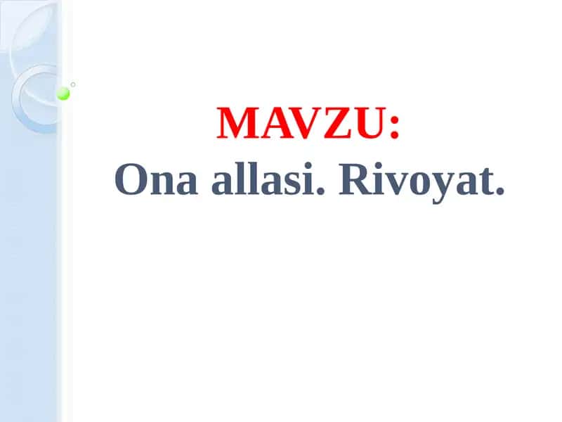 Ona allasi. Rivoyat. 1