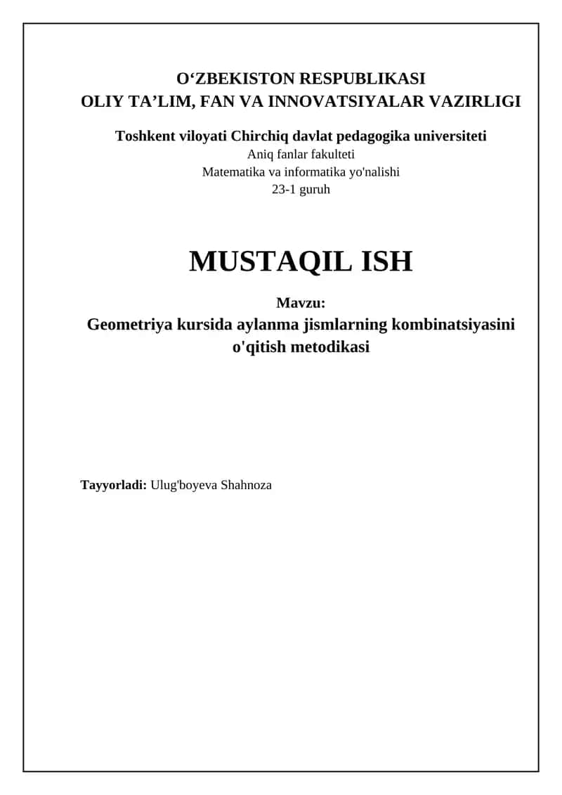 Geometriya kursida aylanma jismlarning kombinatsiyasini o'qitish metodikasi 1