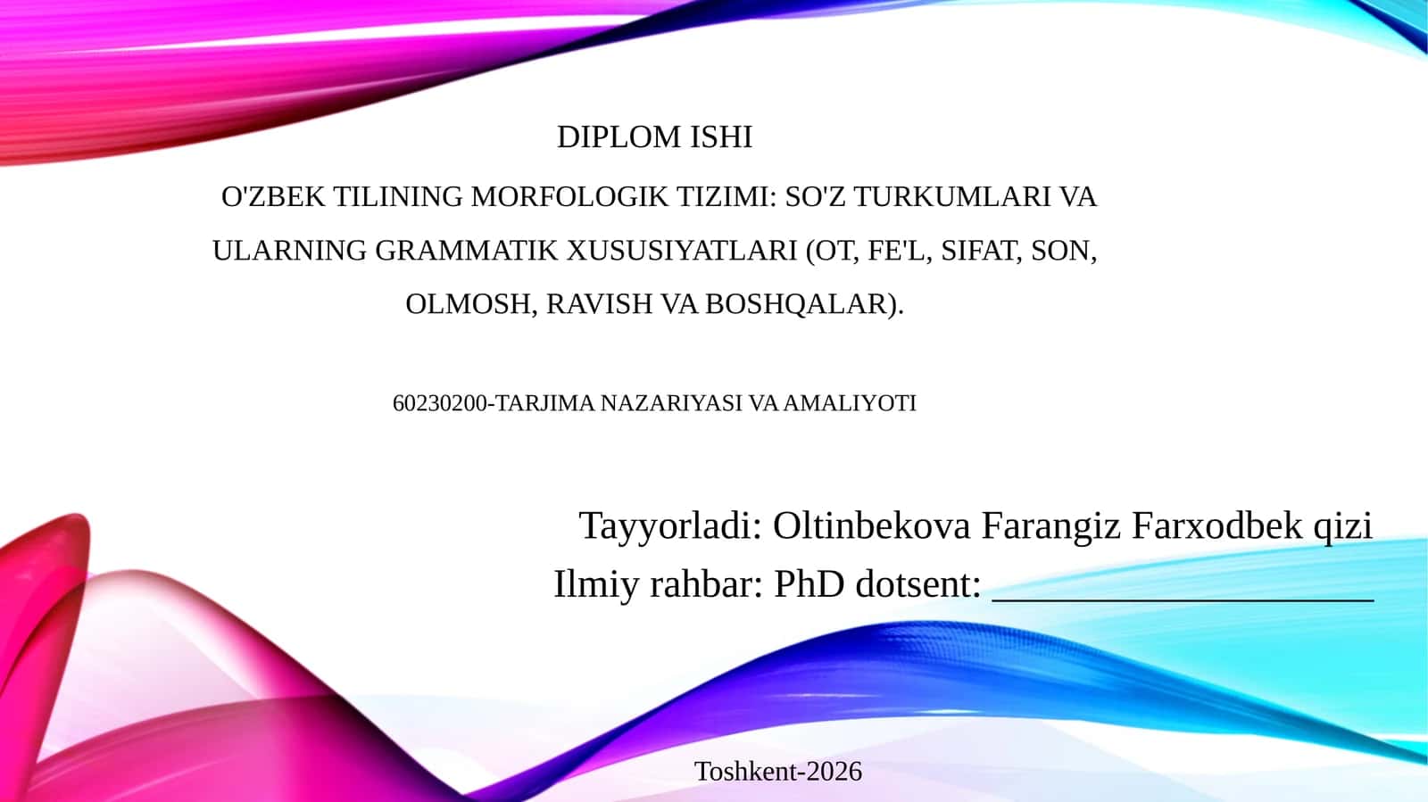 O‘zbektilining morfologik tizimi: so‘z turkumlari va ularning grammatik xususiyatlari 1