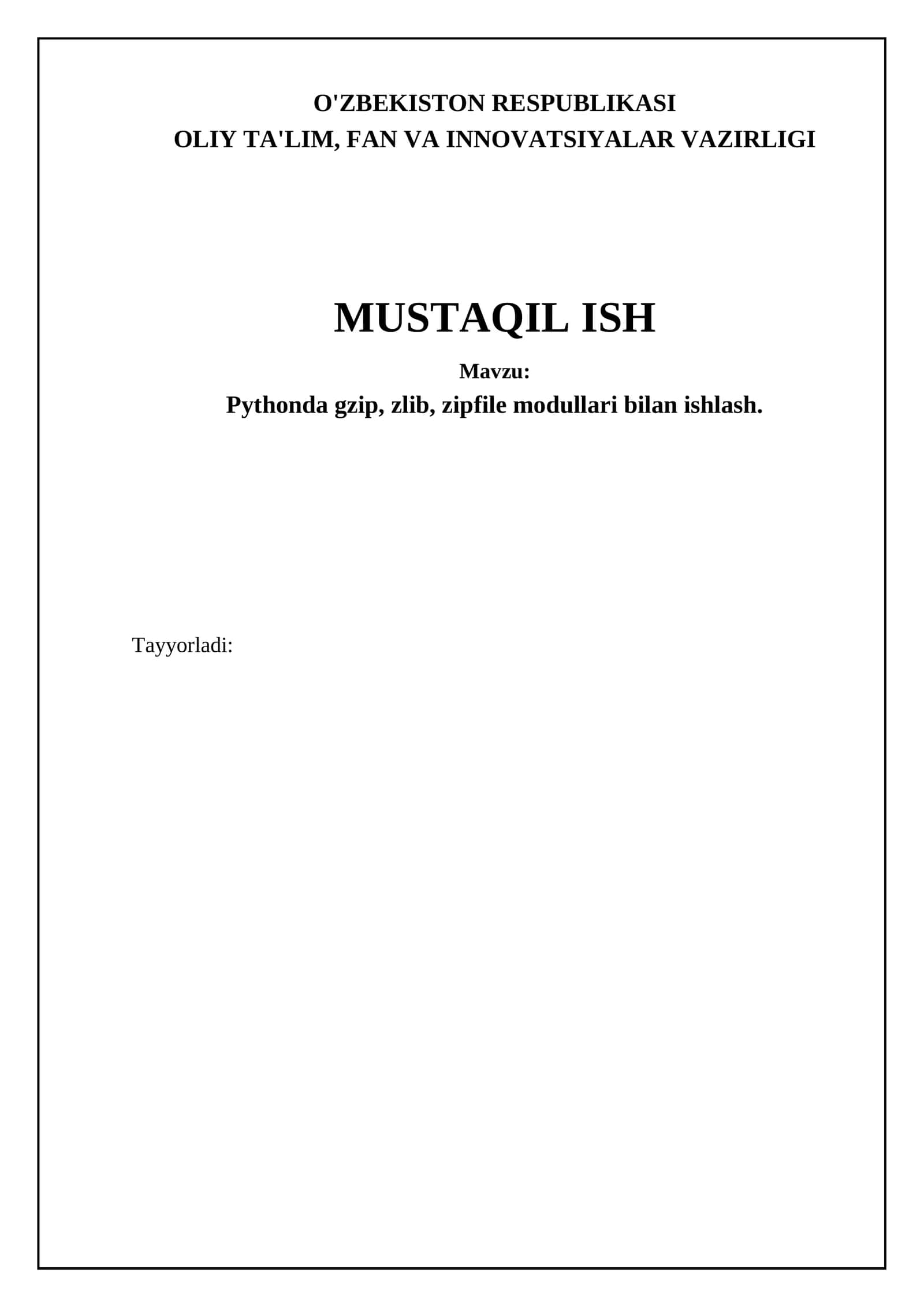 Pythonda gzip, zlib, zipfile modullari bilan ishlash 1