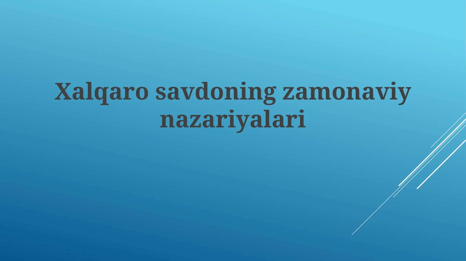 Yangi Savdo Nazariyasi 1