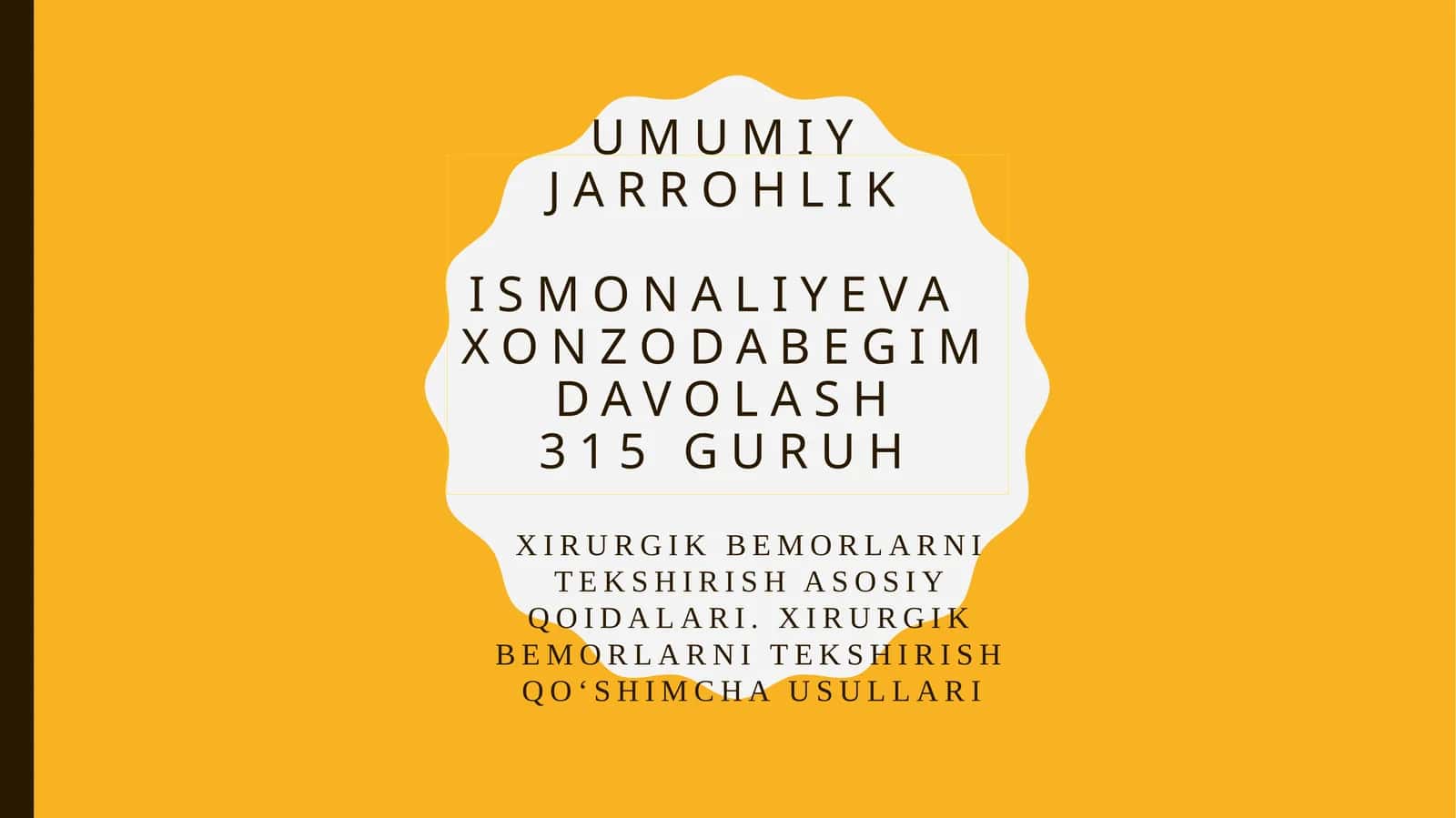 Xirurgik Bemorlarni Tekshirish 1
