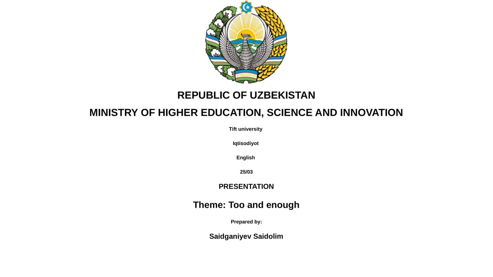 Presentation on "Too and Enough" 1