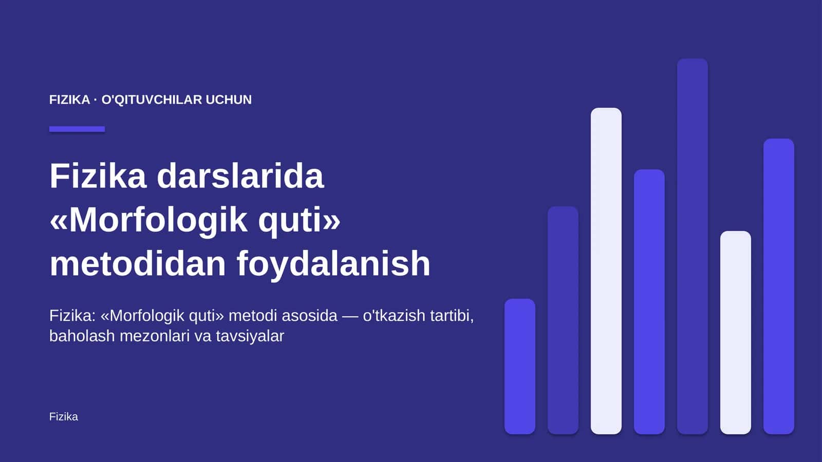 fizika darslarida morfologik quti metodidan foydalanish 9524 1