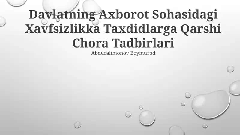 Davlatning Axborot Sohasidagi Xavfsizlikka Taxdidlarga Qarshi Chora Tadbirlari 1
