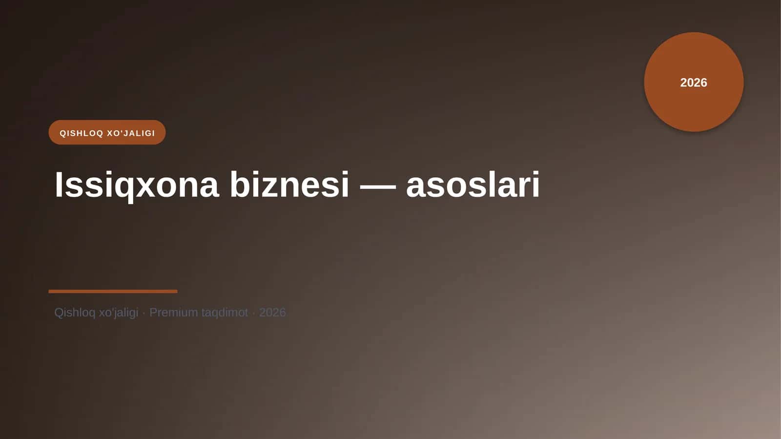 Issiqxona biznesi — asoslari 1