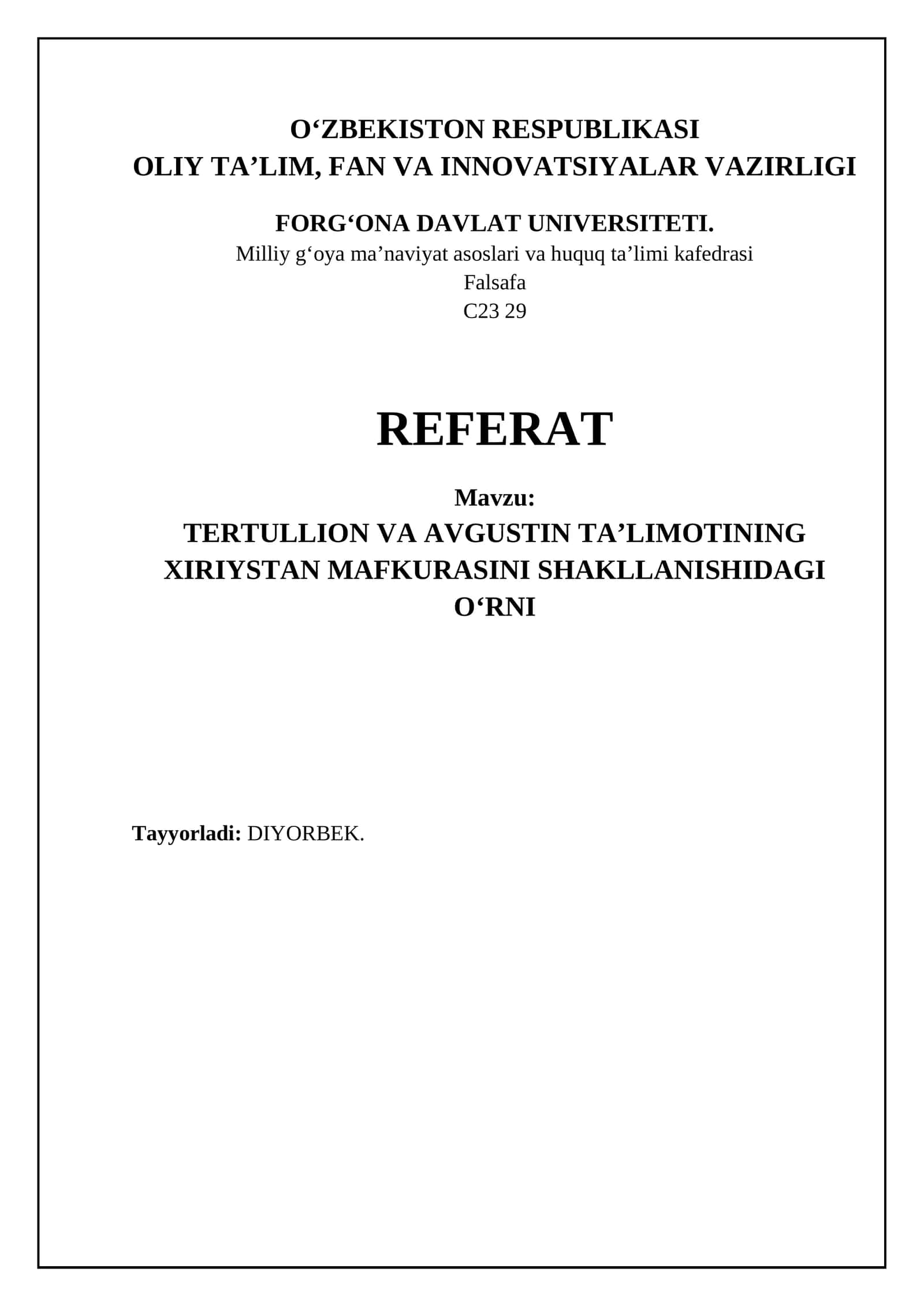TERTULLION VA AVGUSTIN TAʼLIMOTINING XIRIYSTAN MAFKURASINI SHAKLLANISHIDAGI OʻRNI 1