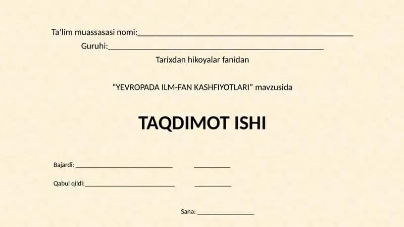 YEVROPADA ILM-FAN KASHFIYOTLARI 1