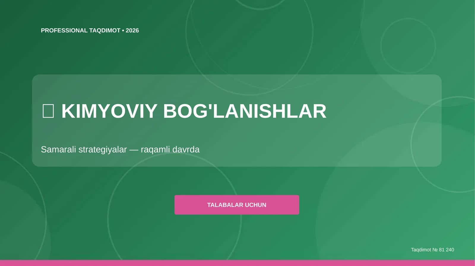 Kimyoviy bog'lanishlar: samarali strategiyalar 1