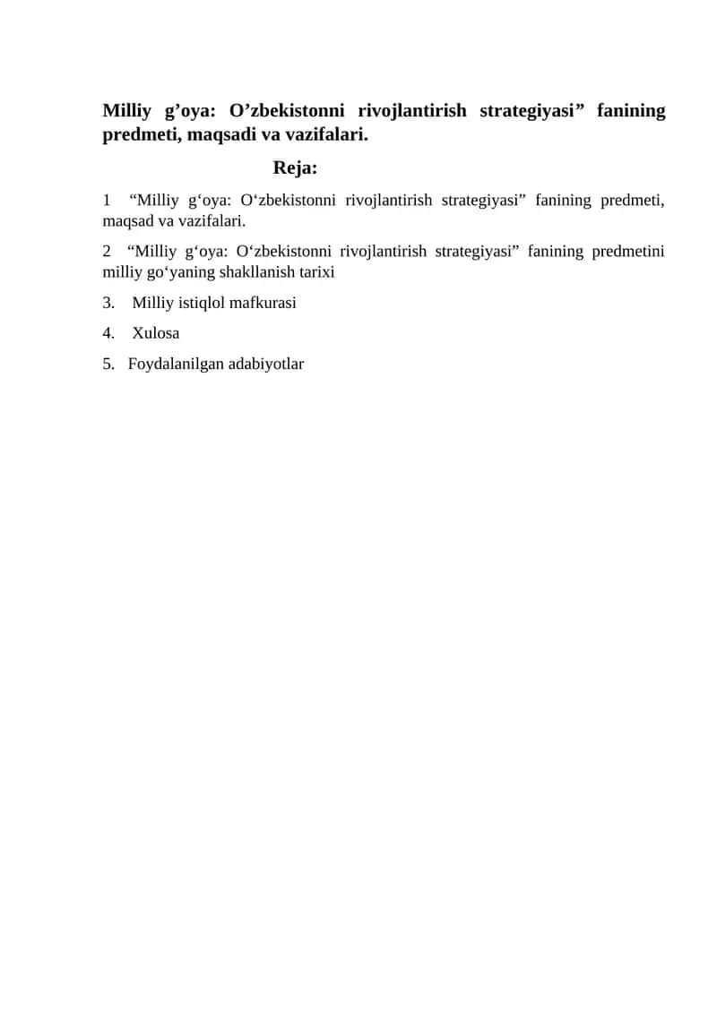 Milliy g’oya: O’zbekistonni rivojlantirish strategiyasi” fanining predmeti, maqsadi va vazifalari. 1