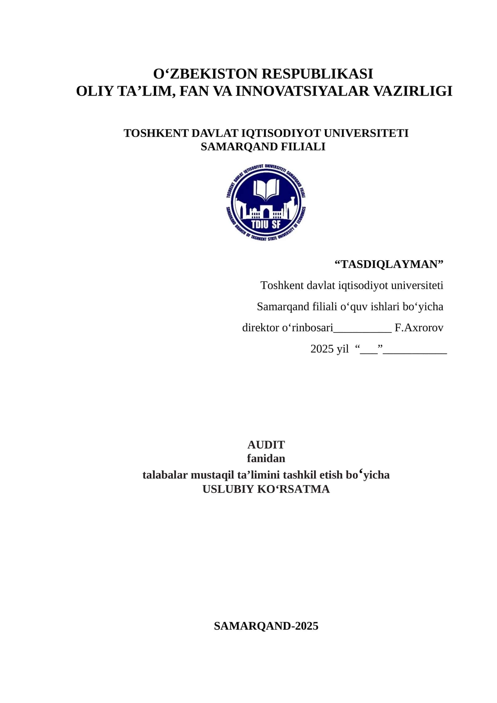 AUDIT fanidan talabalar mustaqil ta’limini tashkil etish boʻyicha USLUBIY KOʻRSATMA 1
