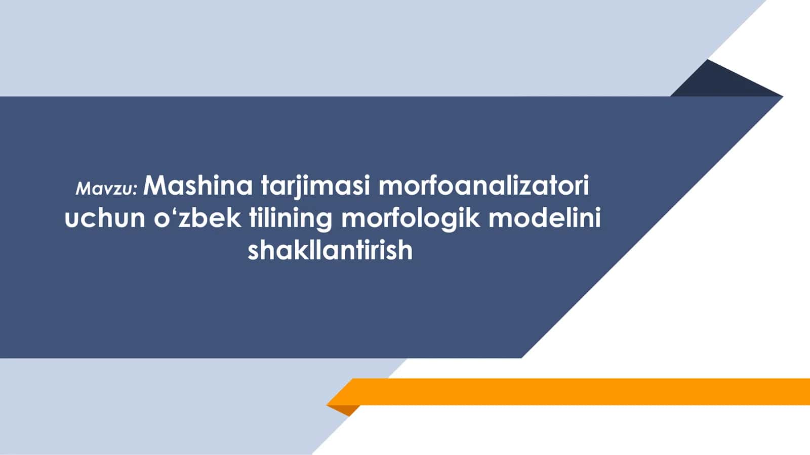 Mashina tarjimasi morfoanalizatori uchun o‘zbek tilining morfologik modelini shakllantirish 1