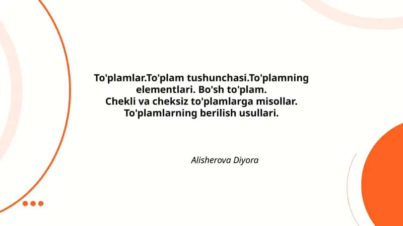 To'plamlar.To'plam tushunchasi.To'plamning elementlari. Bo'sh to'plam 1