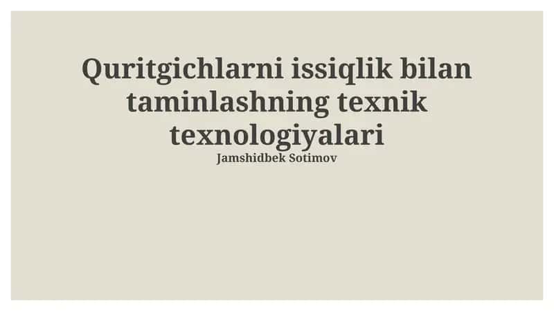 Issiqlik bilan taminlashning texnik texnologiyalari 1
