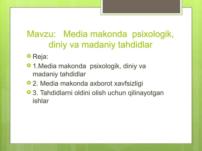 Mediamakonda psixologik, diniy va madaniy tahdidlar 1