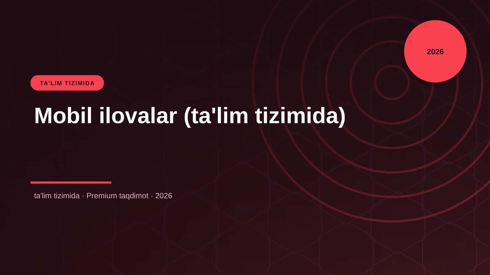 Mobil ilovalar (ta'lim tizimida) 1
