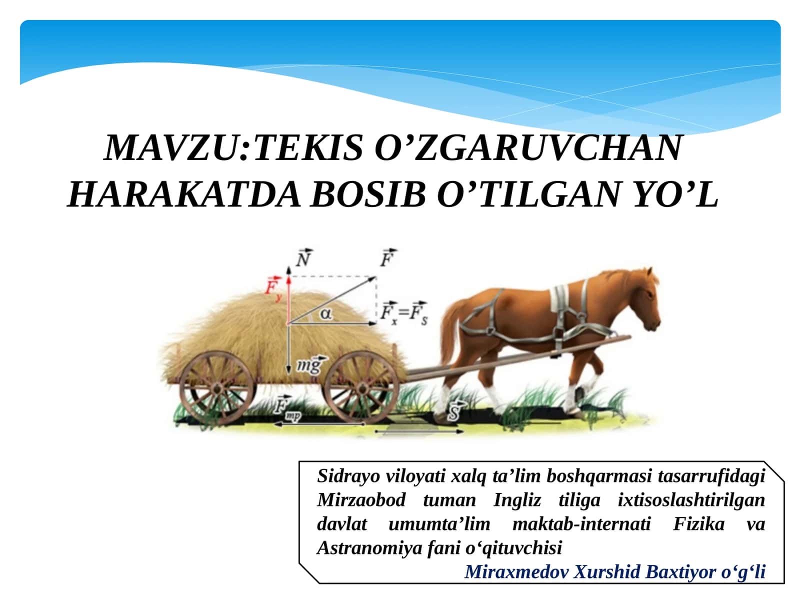 TEKIS O’ZGARUVCHAN HARAKATDA BOSIB O’TILGAN YO’L 1
