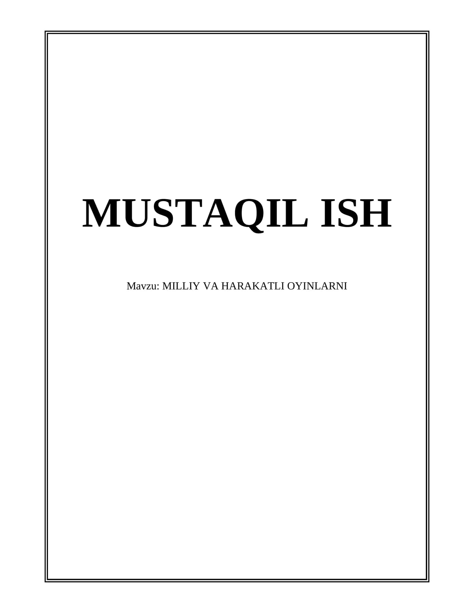 MILLIY VA HARAKATLI OYINLARNI 1