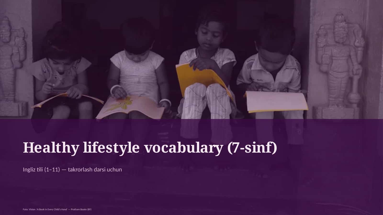 Healthy lifestyle vocabulary (7-sinf) 1