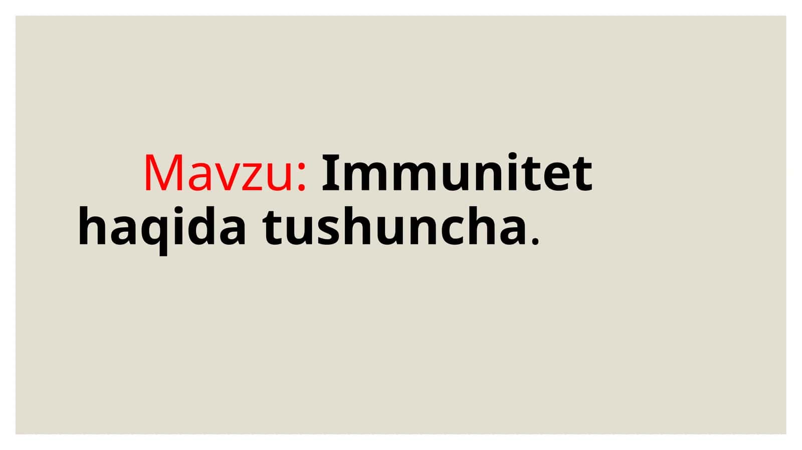 Immunitet haqida tushuncha 1