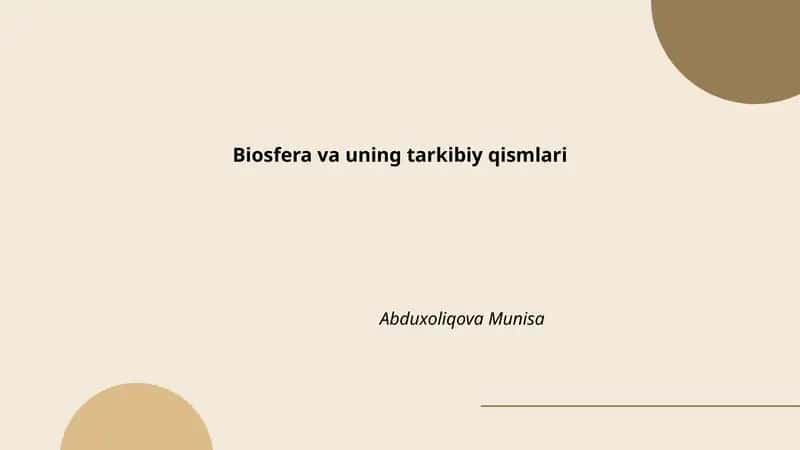 Biosfera va uning tarkibiy qismlari 1