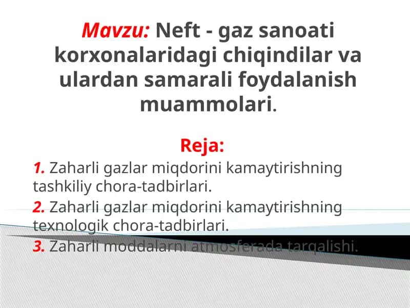 Neft-gaz sanoatikorxonalari dagi chiqindilar va ulardan samarali foydalanish muammolari 1