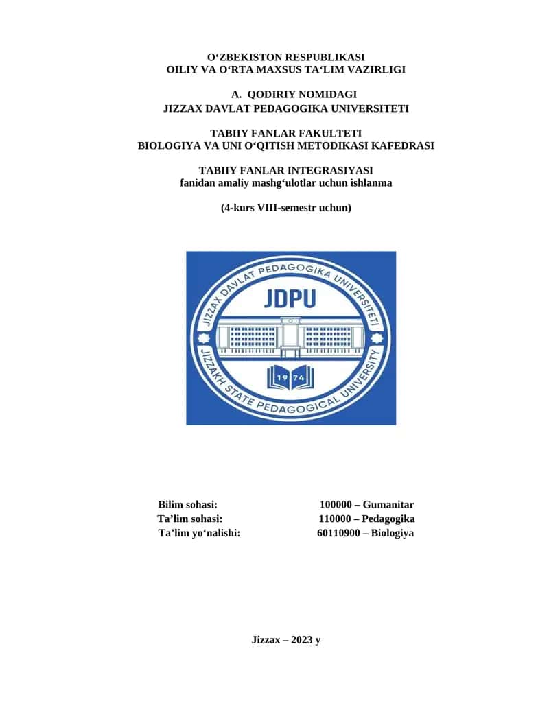 Biologiya va uni o‘qitish metodikasi 1