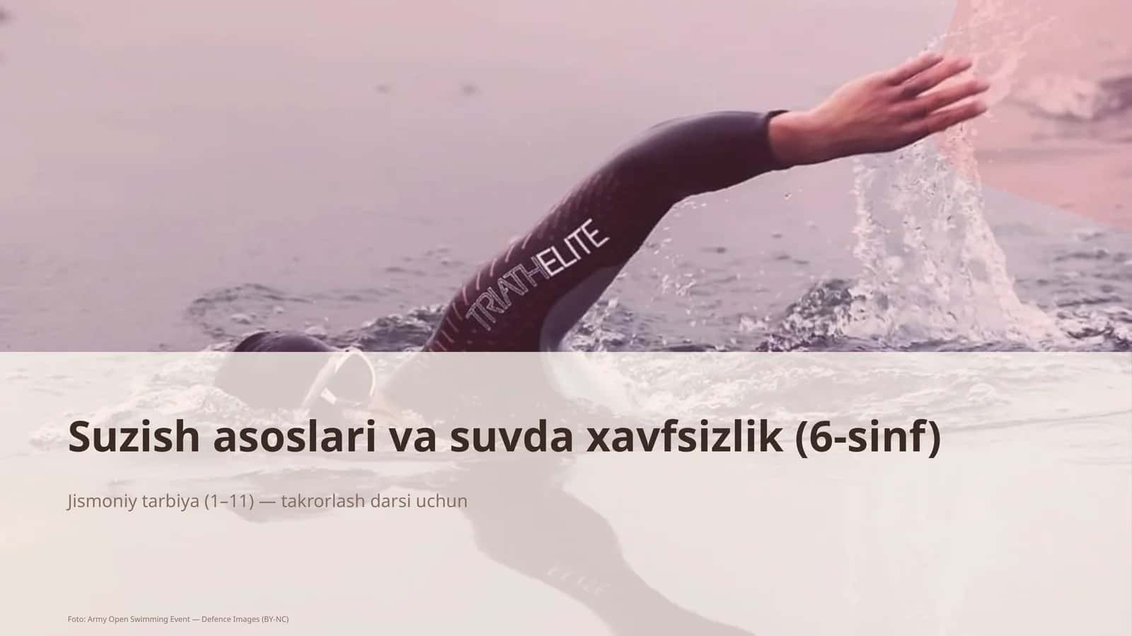 Suzish asoslari va suvda xavfsizlik (6-sinf) 1