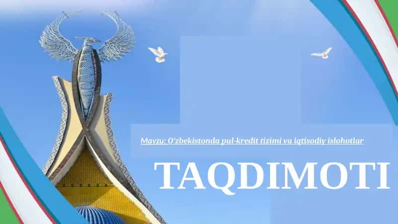 O‘zbekistondapul-kredittizimi vaiqtisodiyislohotlar 1