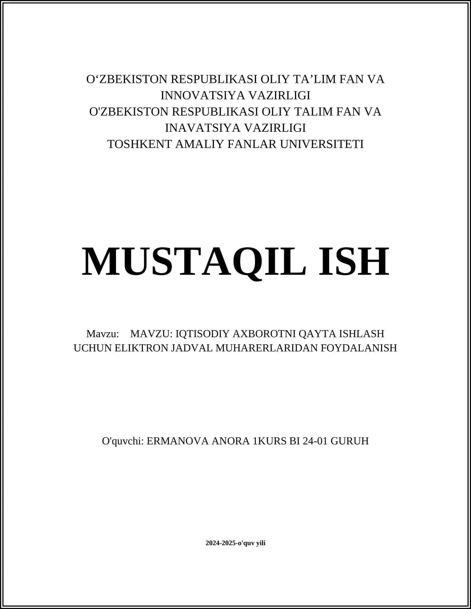 IQTISODIY AXBOROTNI QAYTA ISHLASH UCHUN ELIKTRON JADVAL MUHARERLARIDAN FOYDALANISH 1