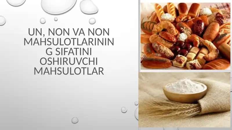 Un, non va non mahsulotlarining sifatini oshiruvchi mahsulotlar 1