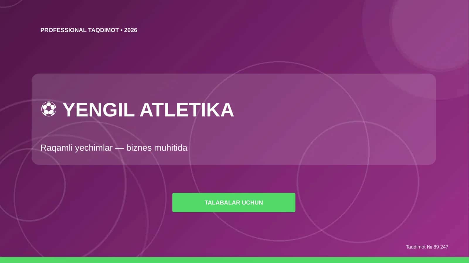 Yengil Atletika: Raqamli Yechimlar (Biznes Muhitida) [Talabalar uchun] 1